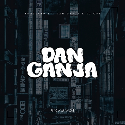 Album Cover for DAN-GANJA EP